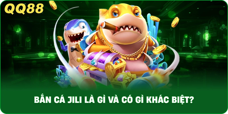 ban-ca-jili-la-gi-va-co-gi-khac-biet
